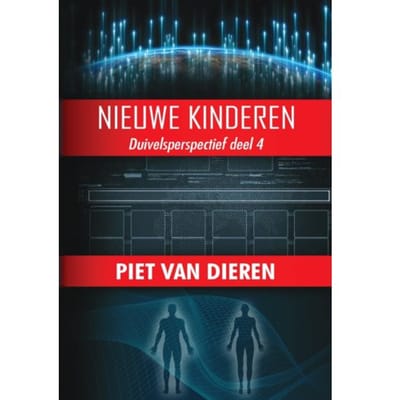 Nieuwe Kinderen - Duivelsperspectief - Piet van Dieren