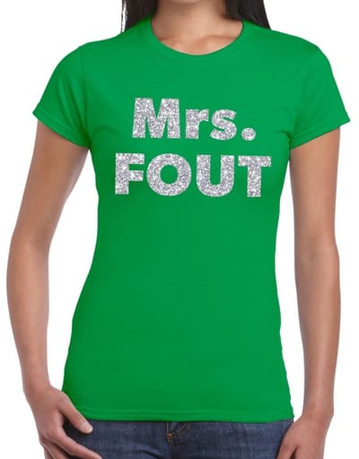 Mrs. Fout zilver glitter tekst - t-shirt - groen - voor dames - foute party kleding - Carnaval verkleedkleding XS