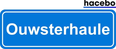 Hacebo - Plaatsnaam Sticker - 29x10 CM - Ouwsterhaule sticker - Verkeersborden sticker - grappige cadeaus - Ouwsterhaule