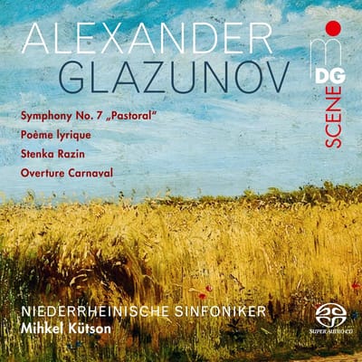 Niederrheinische Sinfoniker & Mihkel Kutson - Glazunov: Symphony No. 7 ,Pastoral" | Poème Lyrique Op. 12 (CD)