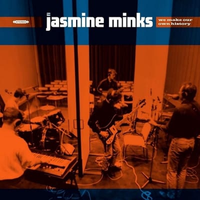 Jasmine Minks - We Make Our Own History (CD)