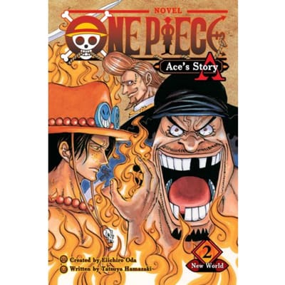 One Piece: Ace's Story, Vol. 2 - One Piece Novels - Eiichiro Oda