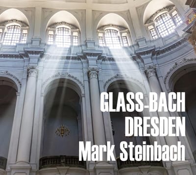 Mark Steinbach - Glass-Bach Dresden (CD)