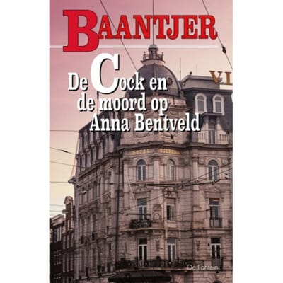 De Cock En De Moord Op Anna Bentveld - Baantjer - A.C. Baantjer
