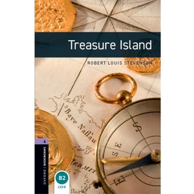 Oxford Bookworms Library: Level 4:: Treasure Island - Robert Louis Stevenson