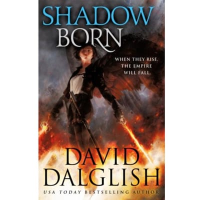 Shadowborn - The Seraphim Trilogy - David Dalglish