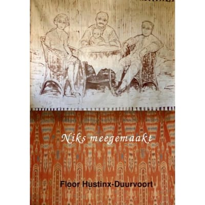 Niks Meegemaakt - Floor Hustinx-Duurvoort