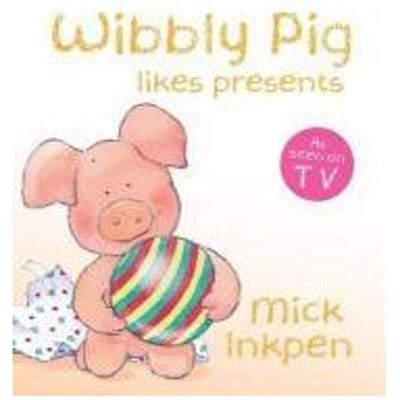 Wibbly Pig Opens His Presents Board Book - Mick Inkpen