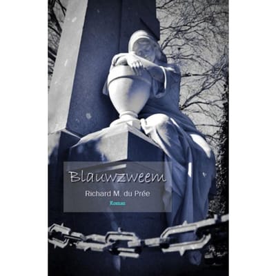 Blauwzweem - Richard M. du Prée