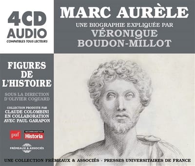 Veronique Boudon-Millot - Marc Aurele - Une Biographie Expliquee (4 CD)