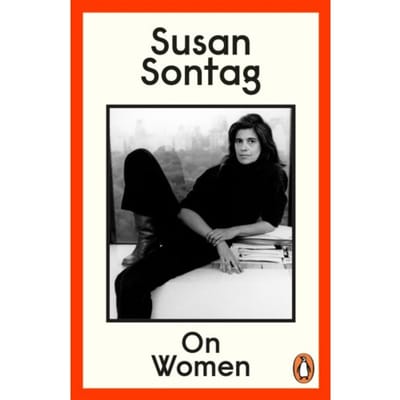 On Women - Susan Sontag