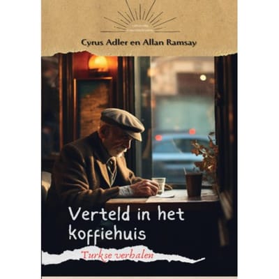 Verteld In Het Koffiehuis - Cyrus Adler