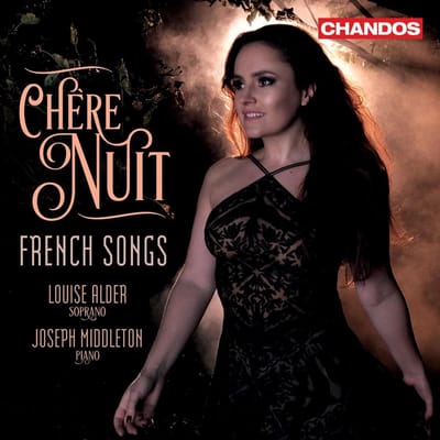 Louise Alder & Joseph Middleton - Chère Nuit: French Songs (CD)