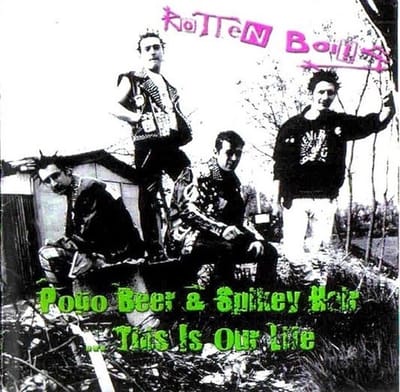 Rotten Boils - Pogo, Beer & Spikey Hair (CD)