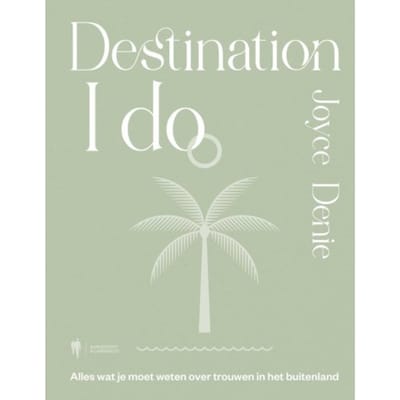 Destination 'I Do' - Joyce Denie