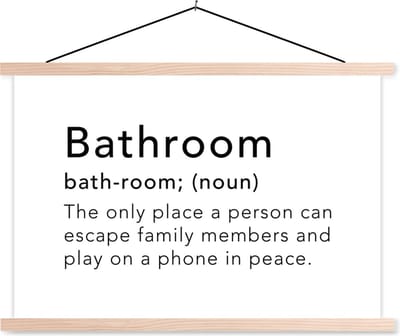 Posterhanger incl. Poster 90x60 cm - Schoolplaat - Spreuken - Quotes - The only place a person can play on a phone in peace - Bathroom - Woordenboek - Textielposter - Blanke latten