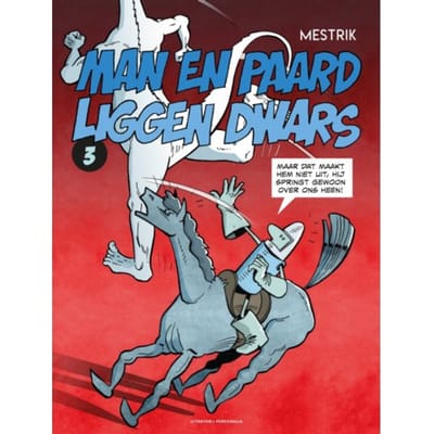 Liggen Dwars - Man En Paard - Mestrik