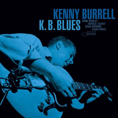 Kenny Burrell - K. B. Blues (LP) (Tone Poet Series)