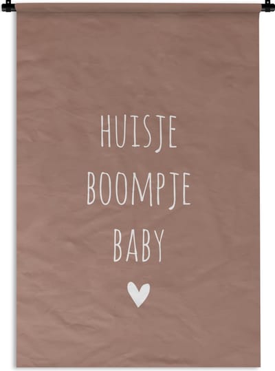 Wandkleed - Wanddoek - Spreuken - Quotes - Huisje boompje baby - 90x135 cm - Wandtapijt
