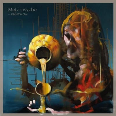 Motorpsycho - The All Is One (2 CD)