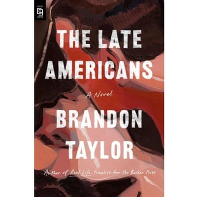 The Late Americans - Taylor, Brandon