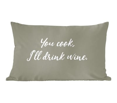 Sierkussens - Kussentjes Woonkamer - 50x30 cm - You cook, I'll drink wine - Spreuken - Drank - Quotes