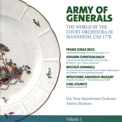 Das Neue Mannheimer Orchester, Anders Muskens - Army of Generals: The World of the Court Orchestra in Mannheim: Volume 1 (CD)