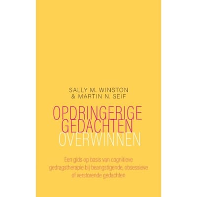 Opdringerige Gedachten Overwinnen - Sally M. Winston