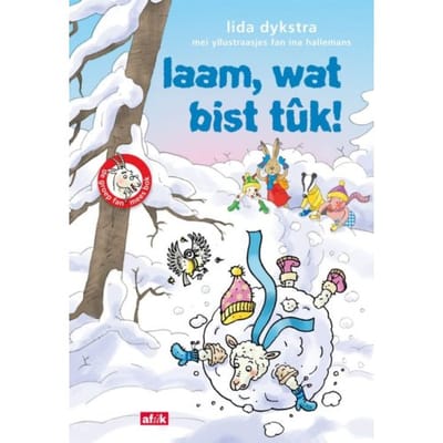 Laam, Wat Bist Tûk! - De Groep Fan Mees Bok - Lida Dykstra