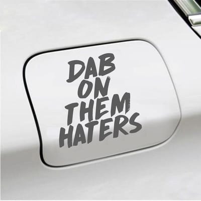 Bumpersticker - Dab On Them Haters - 10,9 X 10,7 - Antraciet
