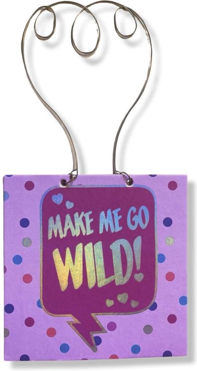 Luxe Valentijn Wenskaart Met Ophangsysteem - Make me go wild - 14x14cm