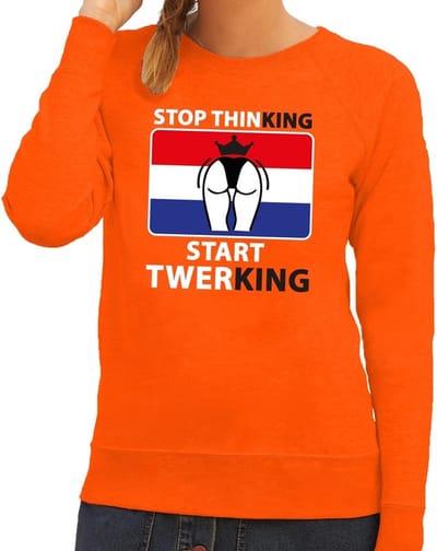 Stop thinking start twerking sweater / trui oranje dames - Koningsdag kleding XS