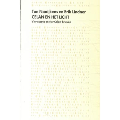 Celan En Het Licht - Paul Celan