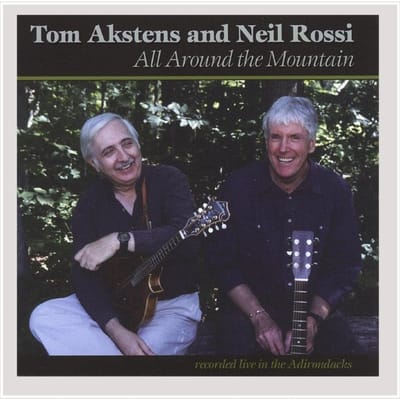 CD TOM AKSTENS, NEIL ROSSI - ALL AROUND THE MOUNTAIN 051 Onbekende Muziek Anderen Gebruikt gray
