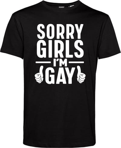 T-shirt Sorry Girls I'm Gay | Gay pride shirt kleding | Regenboog kleuren | LHBTI | Zwart | maat XS