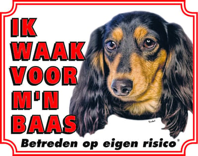 Teckel Langhaar Waakbord - Ik waak voor mijn Baas