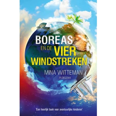 Boreas En De Vier Windstreken - Boreas - Mina Witteman