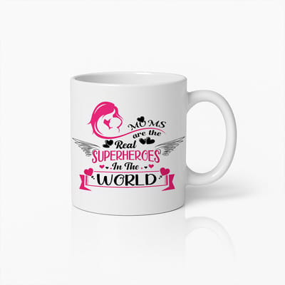 Moederdag Mok - Mums Are The Real Superheroes In The World - Koffiebeker 330ml - Wit