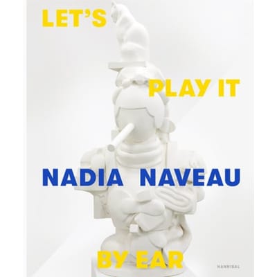 Nadia Naveau - Let's Play It By Ear