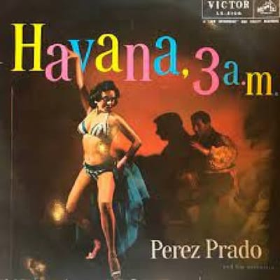 Perez Prado And His Orchestra - Havana, 3 A.M. (LP) (Coloured Vinyl) (Limited Edition)