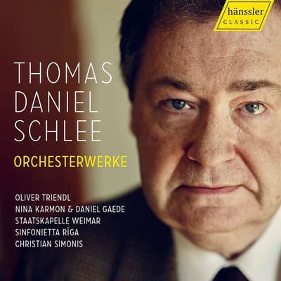 Oliver Triendl, Nina Karmon, Daniel Gaede, Staatskapelle Weimar, Sinfonietta Riga - Schlee: Orchesterwerke (CD)