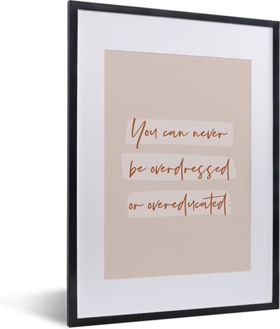 Fotolijst incl. Poster - Quotes - Studenten - Leren - Studeren - 30x40 cm - Posterlijst