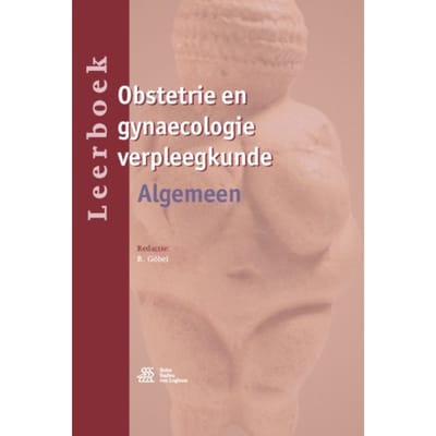 Leerboek Obstetrie En Gynaecologie Verpleegkunde - R. Göbel