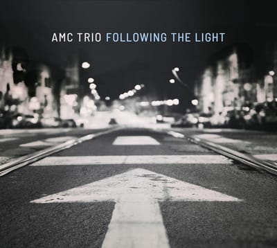 AMC Trio - Following The Light (CD)