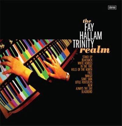 Fay Hallam Trinity - Realm (CD)