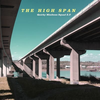 High Span - Quirky Miniboss Squad E.P. (7" Single)