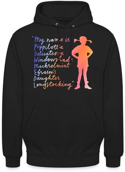 Pippi Langkous My Name Is … Bunt Hoodie Unisex