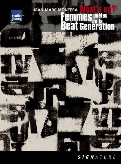 Gonthier, Paccoud, Montera, Akchote - What's Up? Femmes Poetes Beat (2 CD)