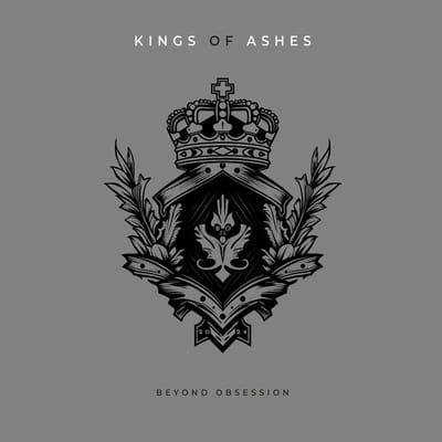 Beyond Obsession - Kings Of Ashes (CD)