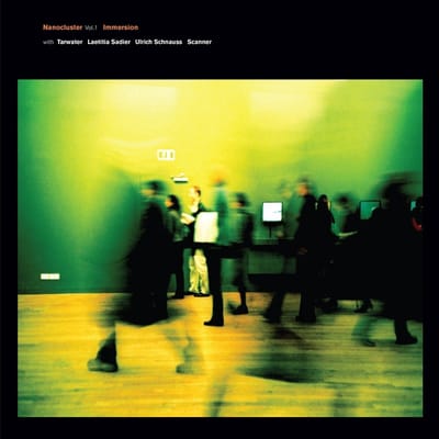 Immersion - Nanocluster Vol. 1 (2 10" LP)